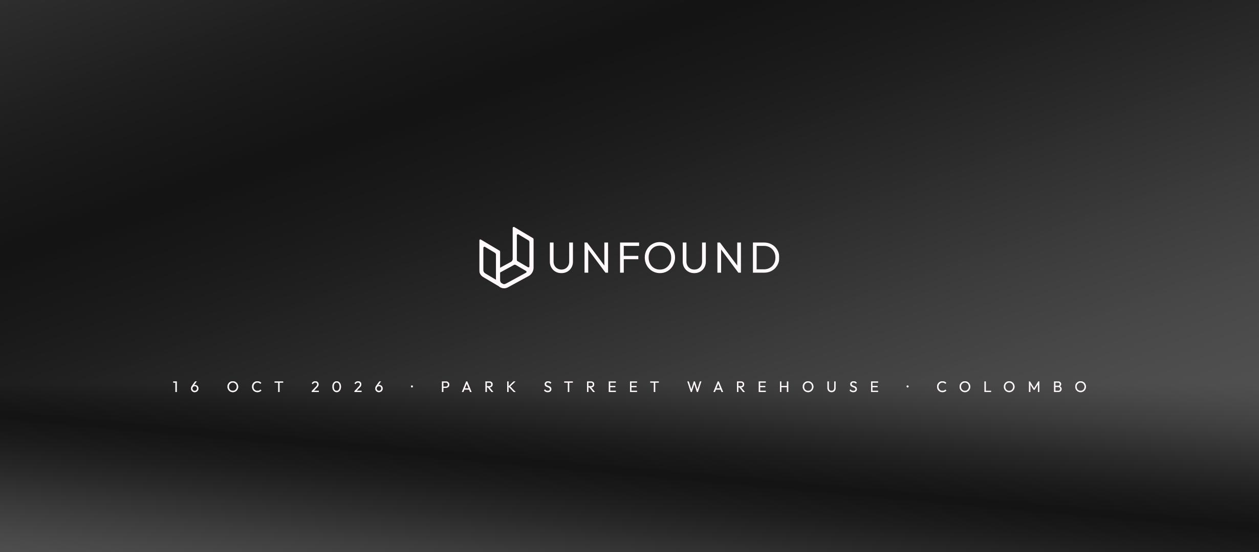 UNFOUND WAREHOUSE EDITION Banner