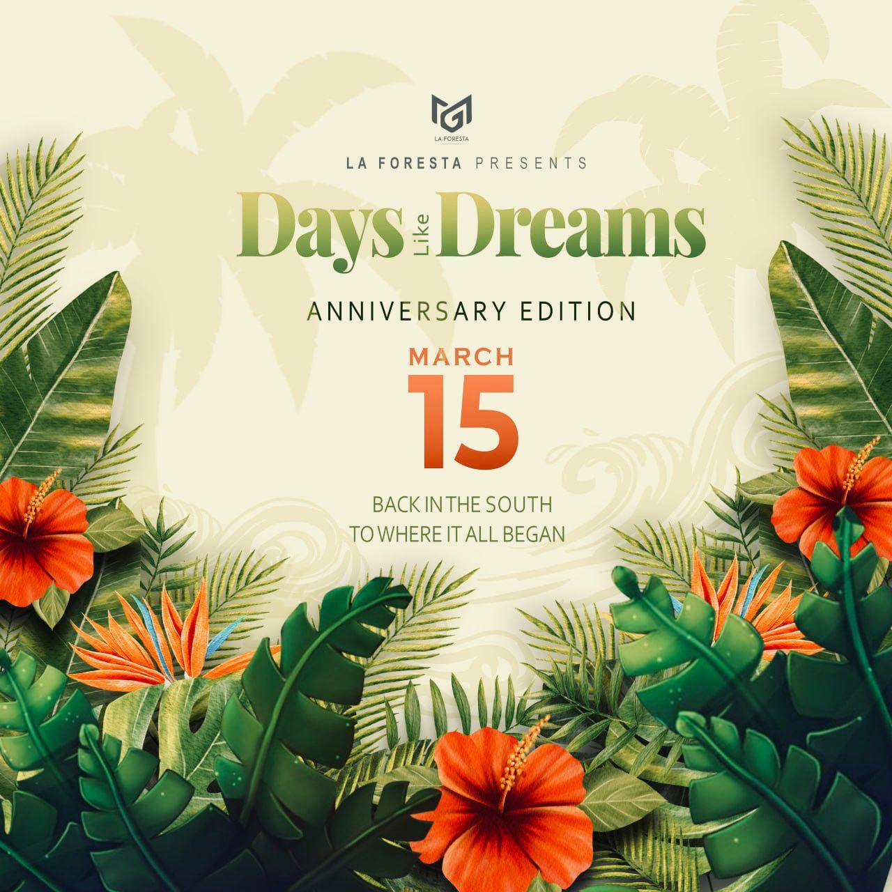 LA FORESTA PRESENTS DAYS LIKE DREAMS Banner