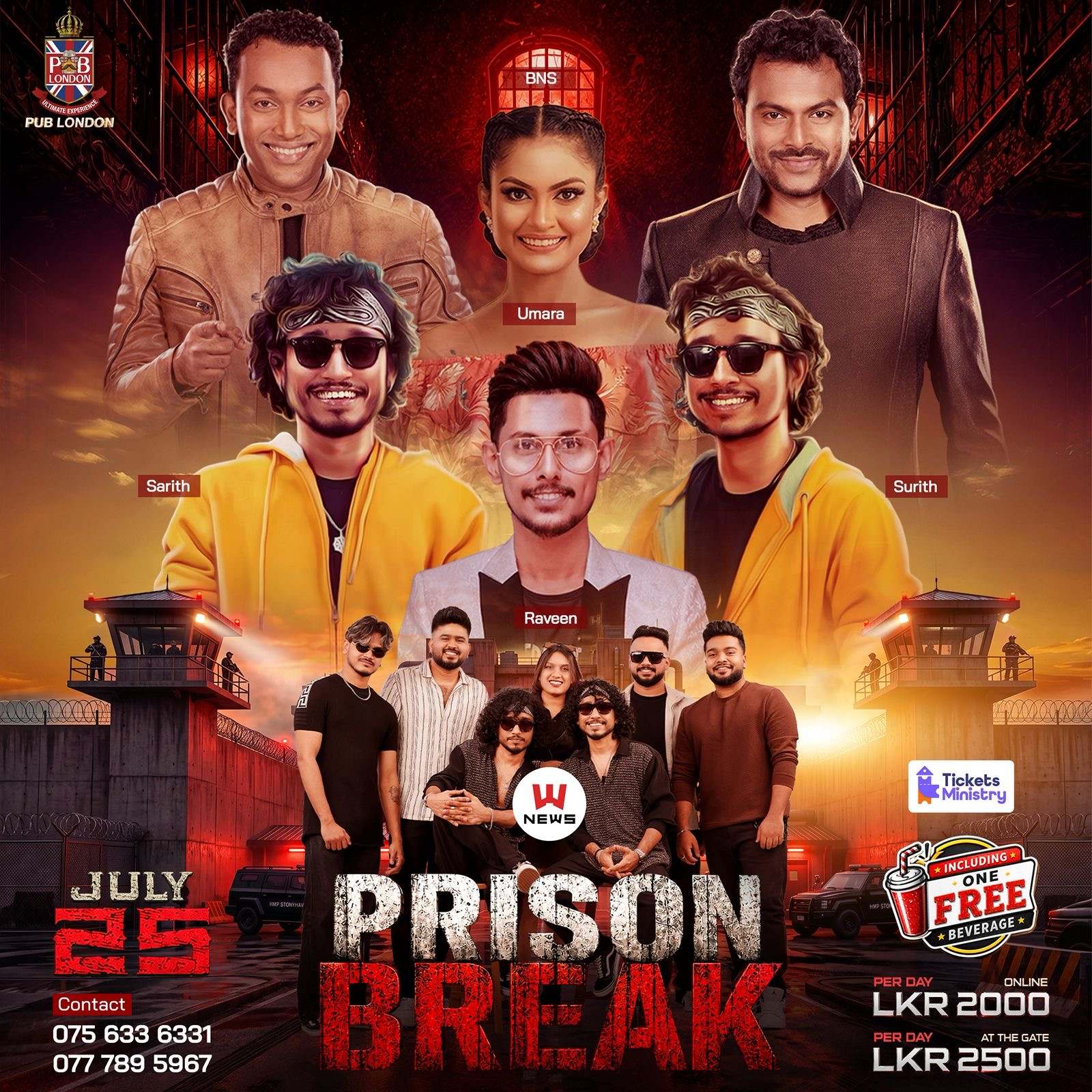 PUB LONDON PRISION BREAK KANDY 25TH JULY poster
