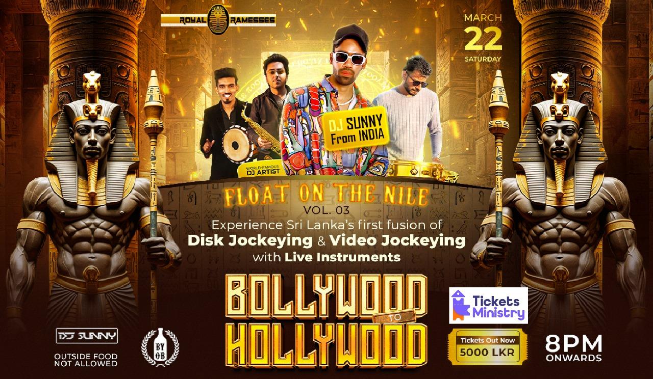 FLOAT ON THE NILE 3 BOLLYWOOD TO HOLLYWOOD Banner