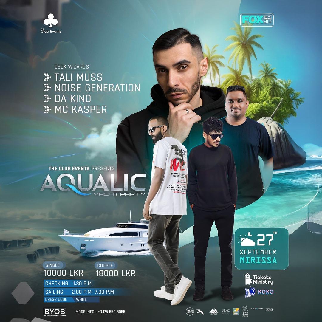AQUALIC YACHT PARTY FEATURING TALI MUSS Banner