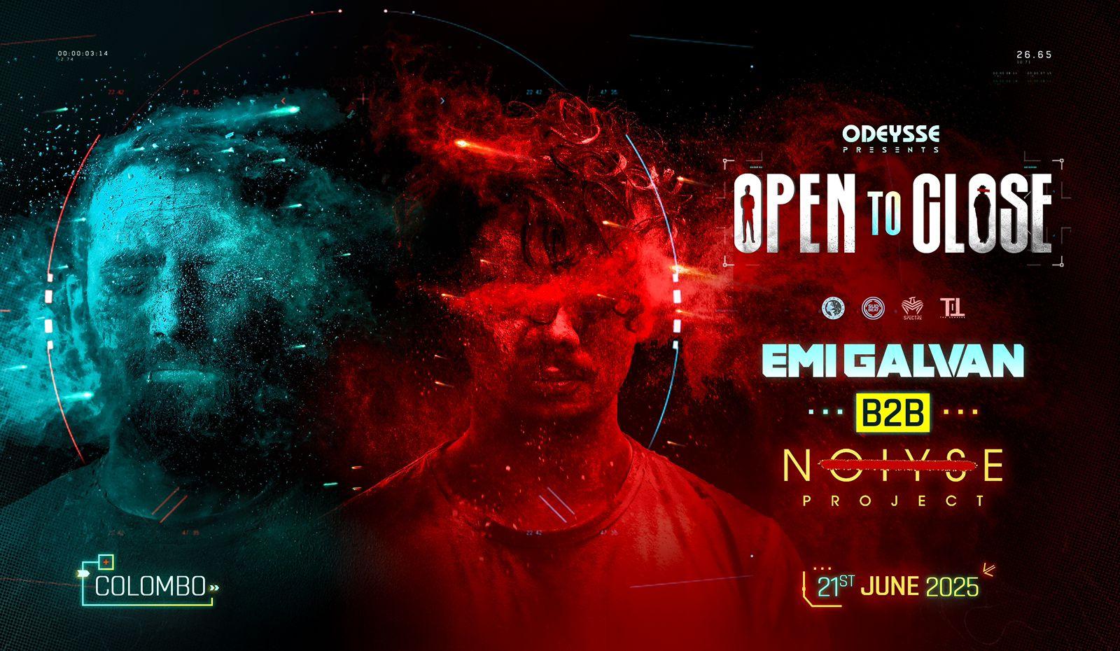 ODEYSSE PRESENTS EMI GALVAN B2B NOIYSE PROJECT OPEN TO CLOSE Banner
