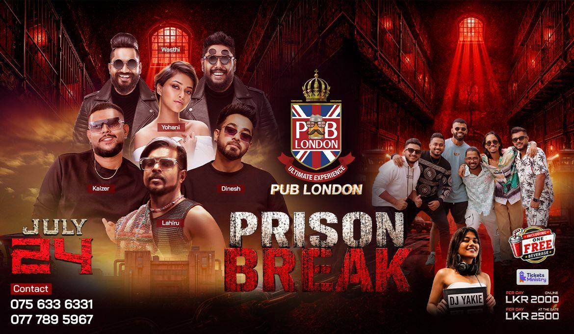 PUB LONDON PRISON BREAK KANDY 24TH JULY Banner
